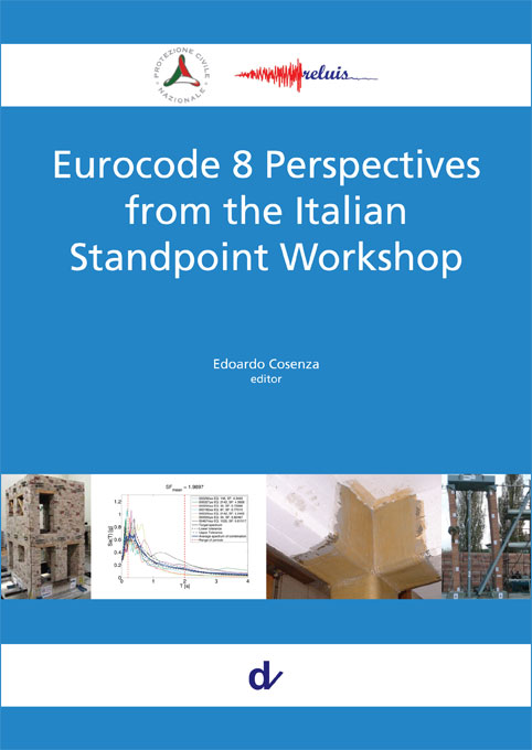 Eurocode 8 Perspectives from the Italian Standpoint Workshop