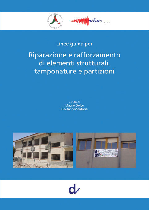 Linee guida per riparazione e rafforzamento di elementi strutturali tamponature e partizioni