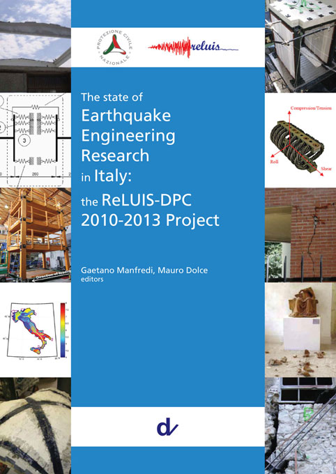 The state of Earthquake Engineering Research in Italy the ReLUIS DPC 2010 2013 Project
